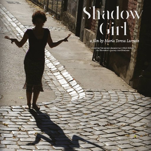 SHADOW GIRL is an upcoming documentary film following director Maria Teresa Larrain's walk into blindness. Produced by @lisavalencias @edbarreveld @storylineent