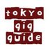 Tokyo Gig Guide (@tokyogigguide) Twitter profile photo Tokyo Gig Guide (@tokyogigguide) Twitter profile photo