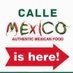 Calle Mexico (@callemexicofood) Twitter profile photo Calle Mexico (@callemexicofood) Twitter profile photo