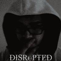 ĐƗSɌᵾⱣŦɆĐ (@disruptedeffect) 's Twitter Profile