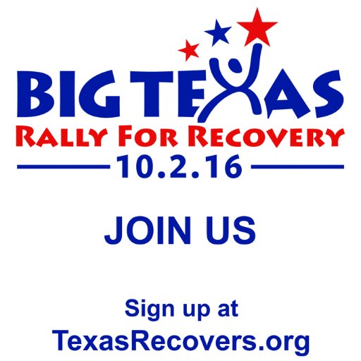 Join the #TexasRecovers movement and rally for recovery together in Dallas, Texas on October 2nd, 2016!