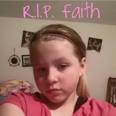 Our friend, Faith Le'anne Barden past away not that long ago. March 15, 2005-July 2, 2016