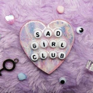 Sick sad girls, taking over this sick sad world