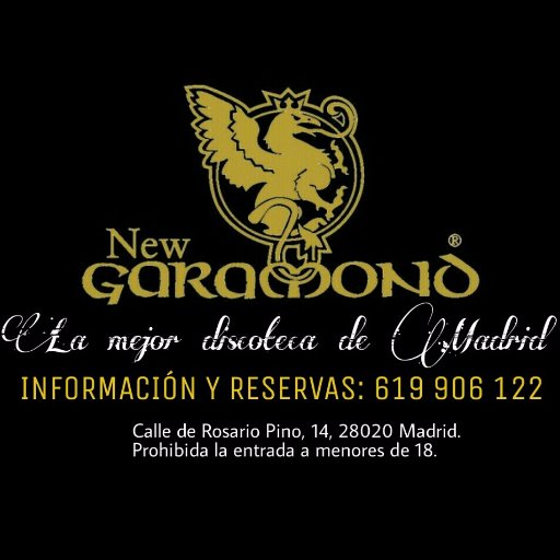 NEW GARAMOND MADRID. Listas, reservas y más info aquí. Coordinador Javier Quiles - 619 906 122 #NewGaramond *La mejor discoteca de Madrid*