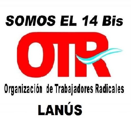 Twitter Oficial de la Organización de Trabajadores Radicales de Lanús. ''Somos el 14 Bis''.
Facebook: http://t.co/7421xa0aya
Mail: otr.lanus@gmail.com