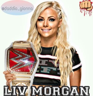 ❤I LOVE LIV MORGAN❤#Ya#Only#Livv#Once❤