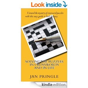 Author of Solving the Puzzles in Crosswords and in Life. Available on Amazon in print and electronic versions.