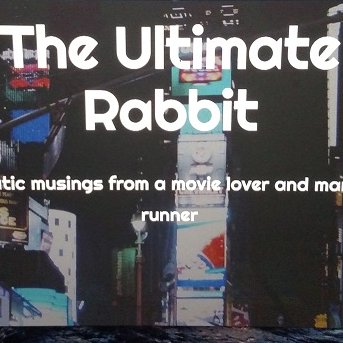 Cinematic Musings from a Movie Lover and Marathon Runner