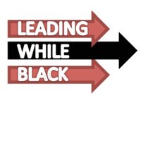 Leading While Black® (@leadingwhileblk) 's Twitter Profile