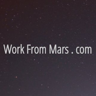 Find your dream job in any language and work from any place in the universe!