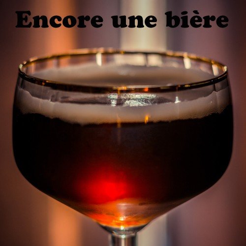 EncoreUneBiere Profile Picture