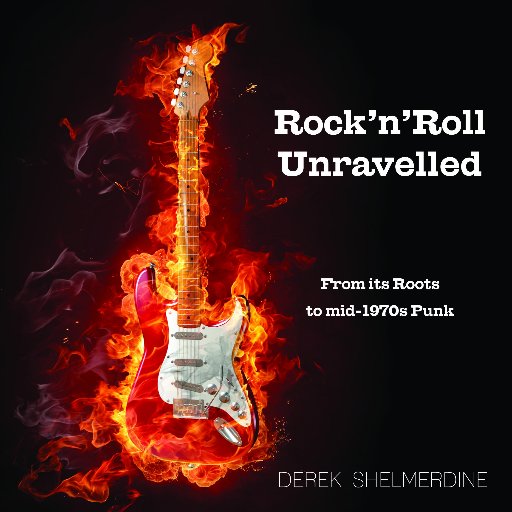 If you love #rockandroll from its #blues #roots to mid-1970s #punk, you'll love Rock'n'Roll Unravelled