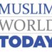 Muslim World Today (@mwtorg) Twitter profile photo Muslim World Today (@mwtorg) Twitter profile photo