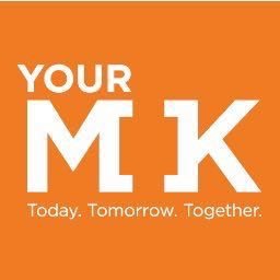 Working with MK communities to deliver regeneration. Today. Tomorrow. Together
