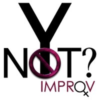 Y Not? Improv (@ynotimprov) 's Twitter Profile