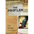 Criminal Profiler and Television Commentator, Author of The Profiler: My Life Hunting Serial Killers and Psychopaths