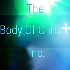 +Taking The World For Christ+
The Body of Christ Inc.
21192 Rose Place
Blountstown, FL 32424
