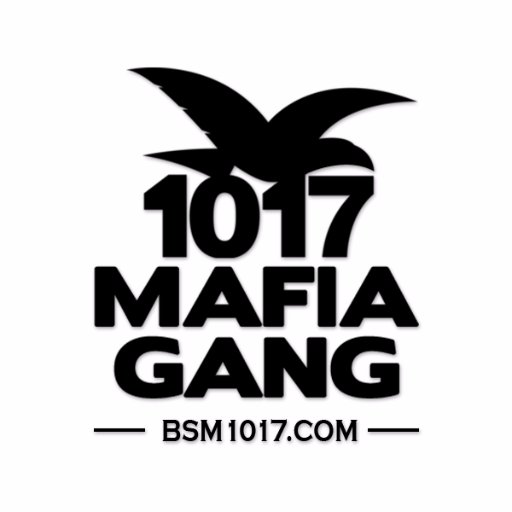 1017 Mafia Gang