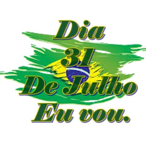 Brasil unido em 31 de julho faremos um giga manifesto pró #ForaDilma