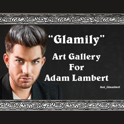 Adam Lambert it's for you! In this gallery we collect all arts of all Glamberts! 
@Ani_Glambert- the Creator of the Glamily Art Gallery