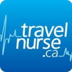 TravelNurse is your chance to experience all the beauty and culture that Canada has to offer!