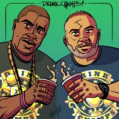 Check my cousins @drinkchamps hosted by @noreaga & @djefn