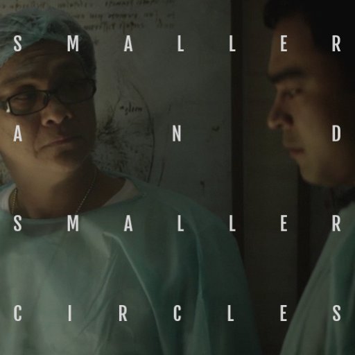 SMALLER AND SMALLER CIRCLES From the producers of @HeneralLuna and director @rayamartin comes the adaptation of the best-selling novel by @FHBatacan.