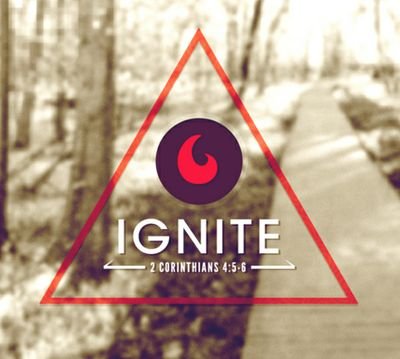 Ignite Youth 
2 Corinth 4:5-6