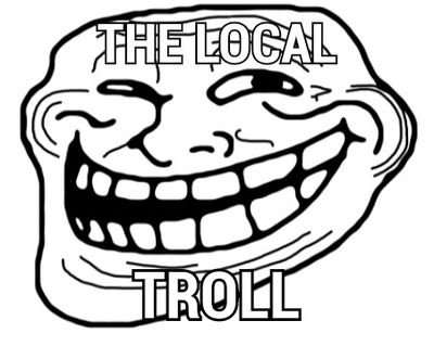 thelocal_troll's profile picture. I'm the troller.I will be making fun of the election business, celebrities, and anything that should be ripped on.