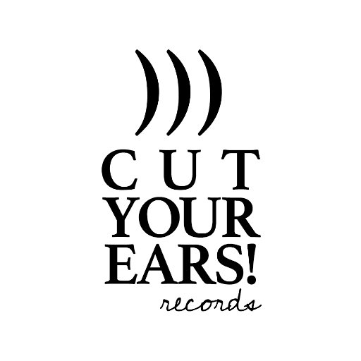 Cut Your Ears! is your second favourite record label!