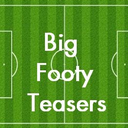 Free football teasers. If you like to ponder over a footy teaser then look no further. All answers provided. Guess, Share, Like.