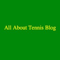 AllAboutTennisBlog(@TennisBlogger1) 's Twitter Profileg