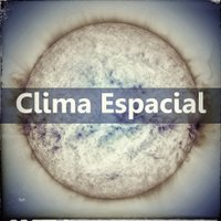 Clima Espacial GCE 🌞 🌑 🌌 🌠(@clima_gce) 's Twitter Profile Photo