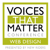 VTM_WD's profile picture. Voices That Matter: Web Design Conference - presented by New Riders. San Francisco - June 27-28, 2011. About the way we use the web today.