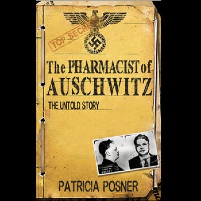 THE PHARMACIST OF AUSCHWITZ is the first bio of Nazi SS officer Victor Capesius, a remarkable and mostly unknown tale from the Holocaust. Due as a book 1/17