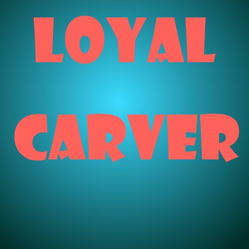 LoyalCarver's profile picture. Thrift Clan Owner| I make fun of people cause im a jerk lol| i play games as well