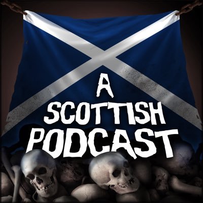 A Scottish Podcast