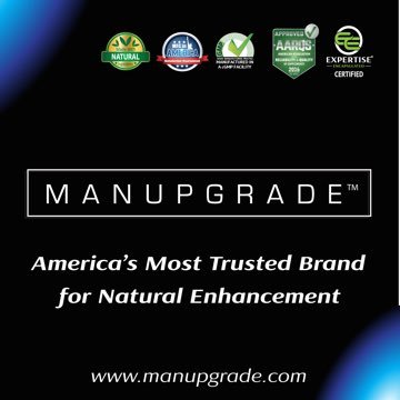 The Manupgrade Company • America's Most Trusted Brand for Male Enhancement
