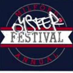 The Official Annual Milford Oyster Festival Twitter