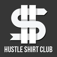 Hustle Shirt Club (@hustleshirtclub) 's Twitter Profile