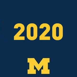 #Victors2020 #GoBlue #Michigan2020 #UofM2020 #UMich2020 *Not affiliated with the Univeristy of Michigan*