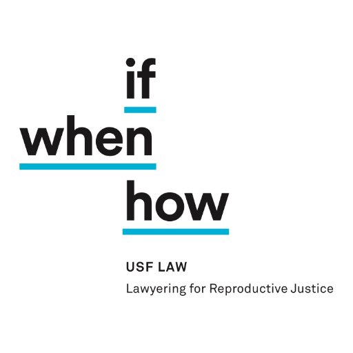 If/When/How is a national network of law students & legal professionals that fights for the rights of all people to decide if, when, and how to create families.