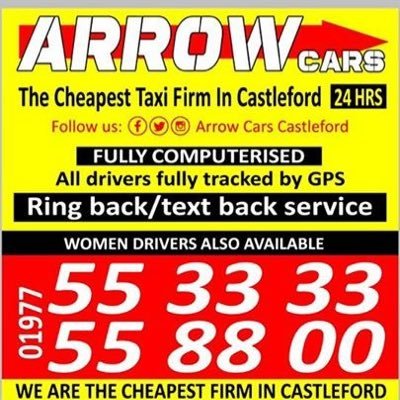 Arrow cars local 24/7 taxis and minibuses service in Castleford covering all over hotline 01977553333