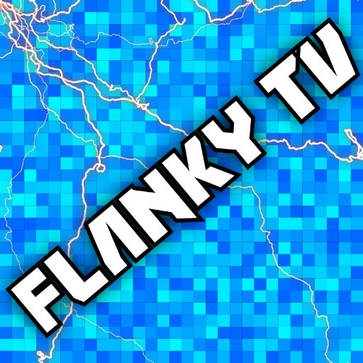 Flanky_Tv's profile picture. Youtuber /  upload a lot need to grow but started strong and TV is the way to GOOO!!