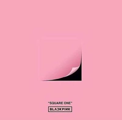 BLACKPINK's digital and physical sales. #SQUAREONE