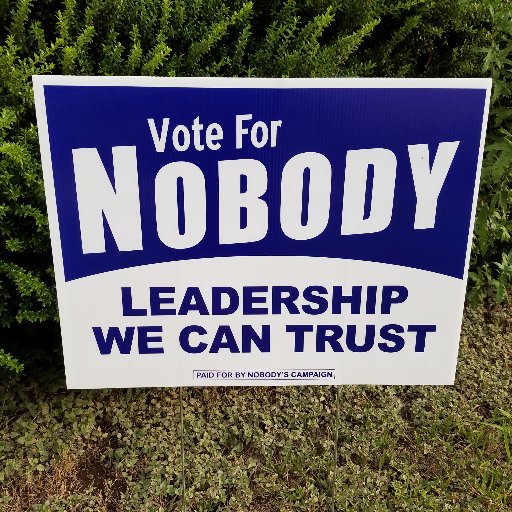 Nobody Tells The Truth, Nobody Will Fix The Economy, Nobody Cares About The Poor, Nobody Will End The Wars! Yard signs on clearance @ https://t.co/iwfTZktC3w