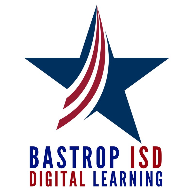 Bastrop ISD Digital Learning Team