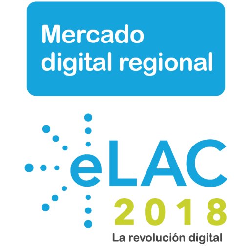 Agenda Digital Regional #eLAC2020. Iniciativa p/construir un bloque digital común en #economíadigital. Región LAC #Comercioelectrónico