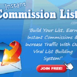 Build YOUR List, Generate More Traffic To Your Websites & Earn Instant Commissions!