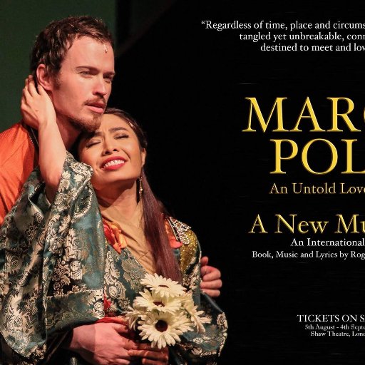 Watch out for the West End Premiere of Marco Polo: An Untold Love Story. Coming soon!